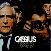CASSIUS - Cassius 1999
