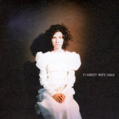 PJ HARVEY - White Chalk