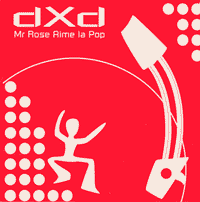 Mr Rose aime la Pop