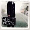 SLEEP TALKER