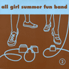 ALL GIRL SUMMER FUN BAND