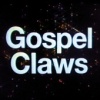 GOSPEL CLAWS