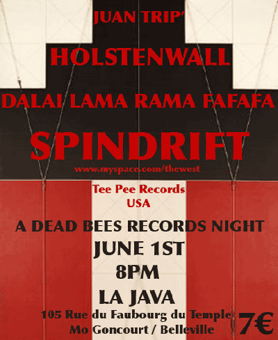 SPINDRIFT - JUAN TRIP - HOLSTENWALL - THE DALAI LAMA RAMA FA FA FA