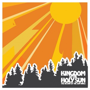 Kingdown of the Holy Sun - The Return of
                        the Sun Kings.jpg