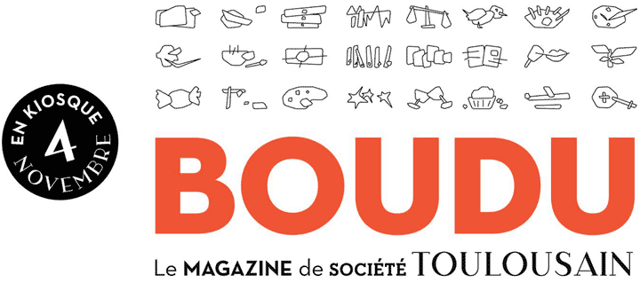BOUDU le magazine de société toulousain, en kiosque
le 4 novembre